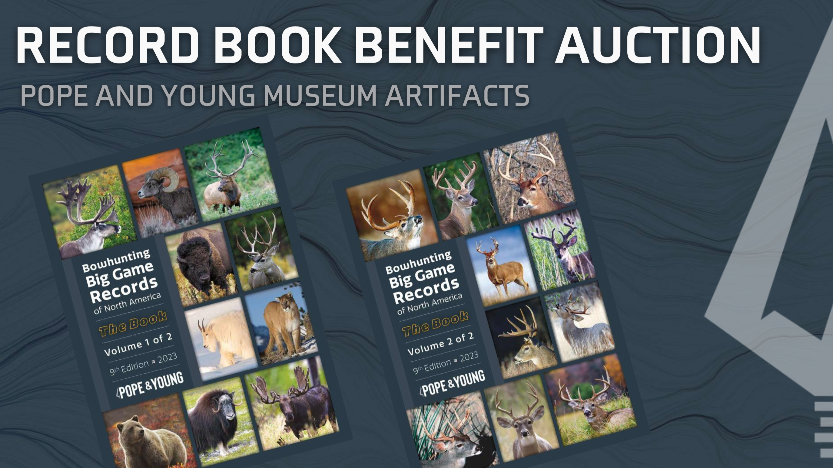 
Pope and Young Announces Record Book Benefit Auction